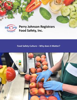 Food Safety Culture – Why does it Matter?